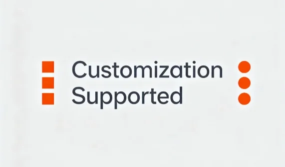 OEM/ODM Deep Customization